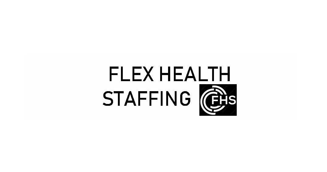 FLEX HEALTH STAFFING LLC - Job Opportunities